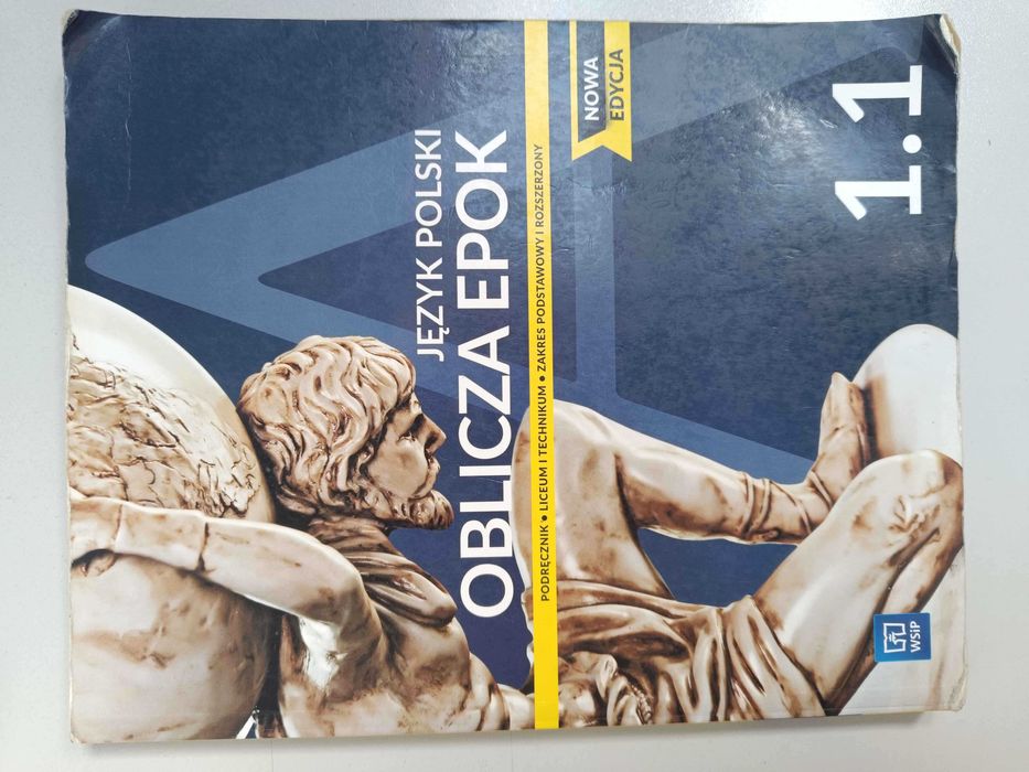 Oblicza epok 1.1. Podręcznik. Język polski. Liceum i technikum. Zakres podstawowy i rozszerzony