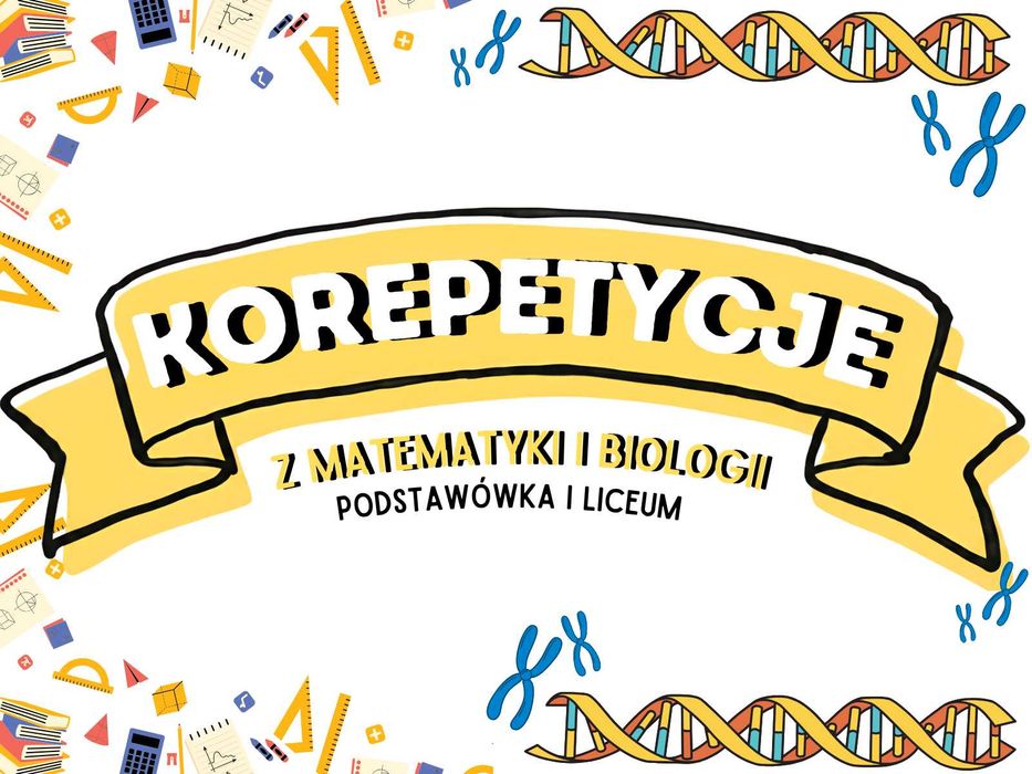 Korepetycje z matematyki i biologii