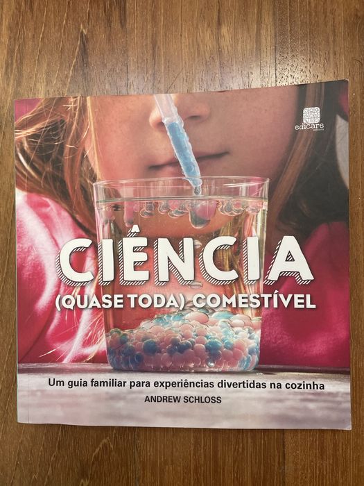 Livro “Ciência (quase toda) comestivel” , de Andrew Schloss