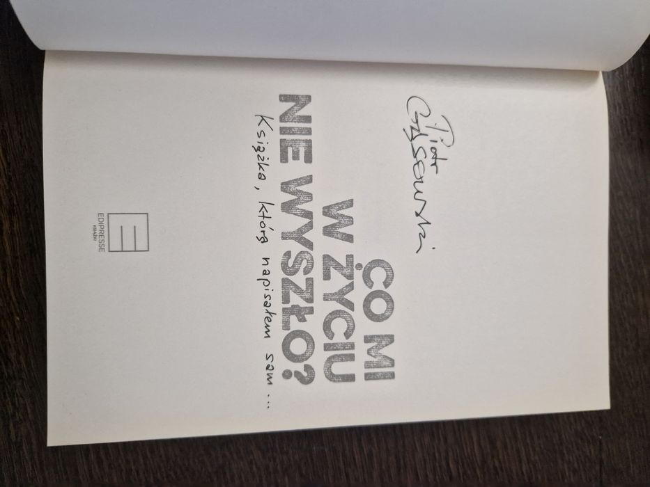 Książka Co mi w życiu nie wyszło Piotr Gąsowski