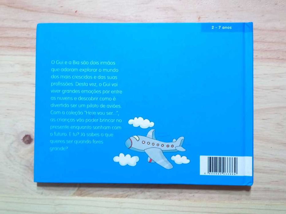 Livro "Hoje Vou Ser Piloto De Aviões" de Ana Oom