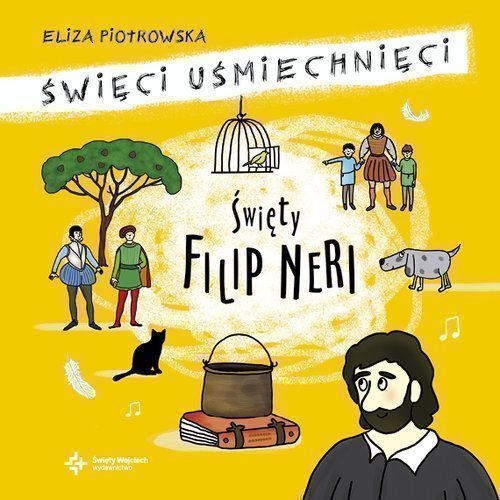 Święty Filip Neri Piotrowska Eliza