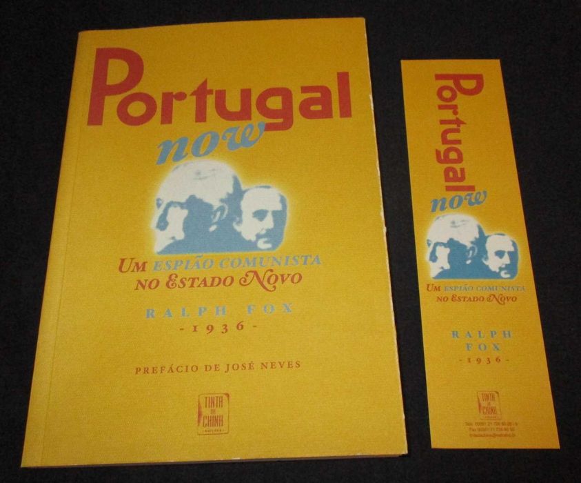 Livro Portugal Now Um Espião Comunista no Estado Novo Ralph Fox