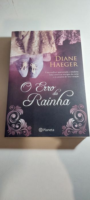 O Erro da Rainha - Diane Haeger