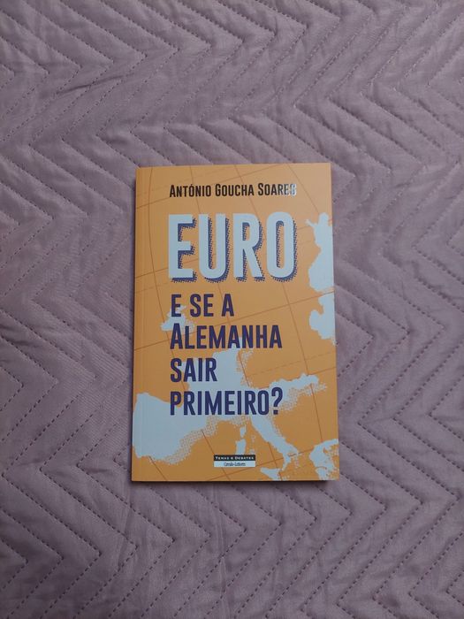 Euro E se a Alemanha sair primeiro