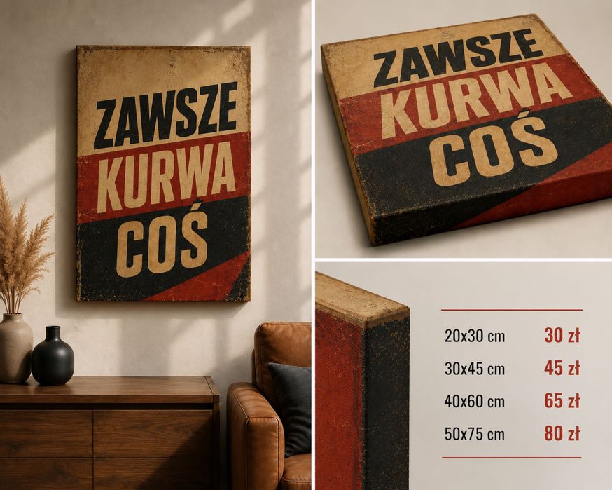 Obraz na płótnie PRL 50x75 cm - prezent, wystrój, humor, tekst, zabawne