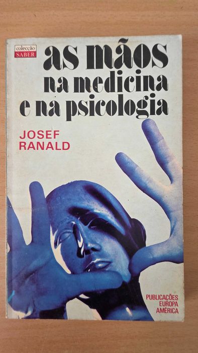 Livro "As Mãos na Medicina e na Psicologia" de Josef Ranald