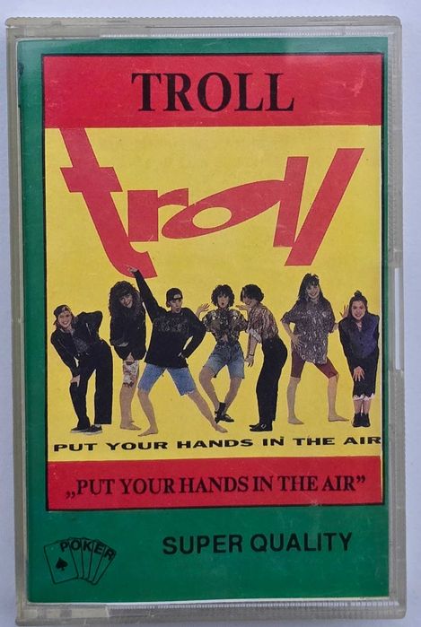 Kaseta audio Troll  – Put Your Hands In The Air
