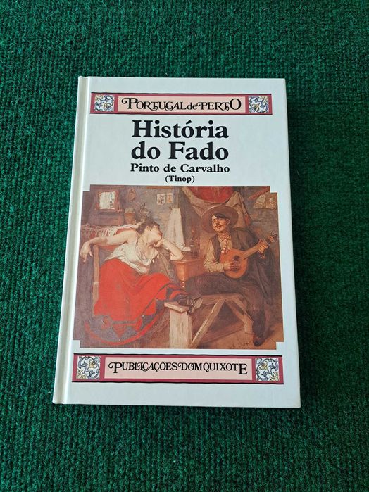 História do Fado - Pinto de Carvalho (Tinop)