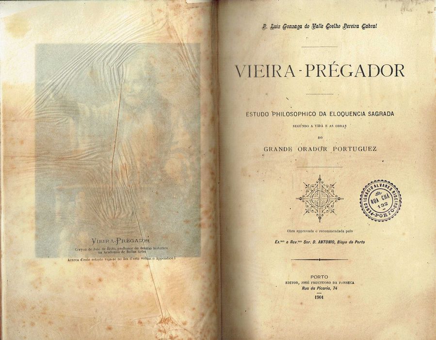9767  Vieira-Prégador: Estudo Philosophico da Eloquencia Sagrada - Volume I Luís Gonzaga Cabral