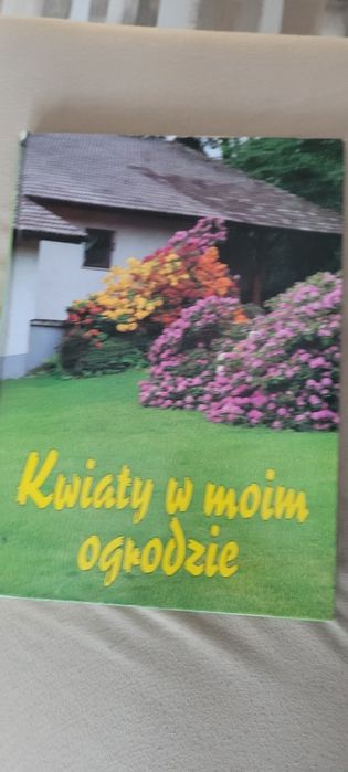 Kwiaty w moim ogrodzie