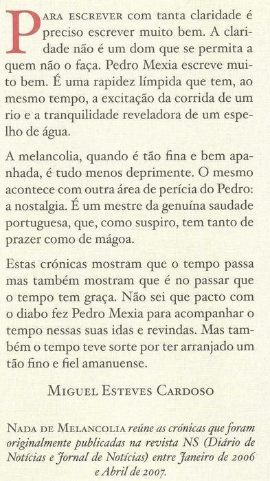 Livro Nada de Melancolia - Crónicas de Pedro Mexia [Portes Grátis]