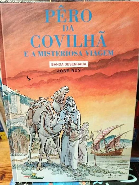 Pêro da Covilhã e a misteriosa viagem, José Ruy, 1ª edição