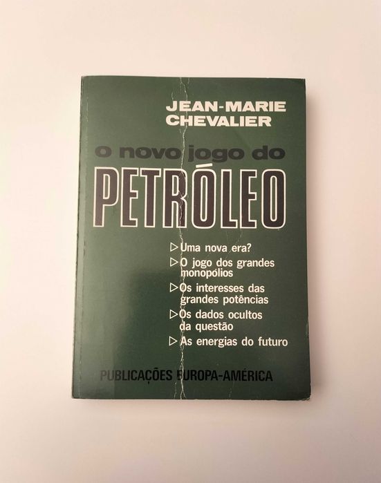 Jean-Marie Chevalier - O novo jogo do petróleo