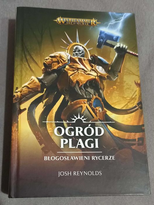 Błogosławieni Rycerze: Ogród Plagi – Josh Reynolds