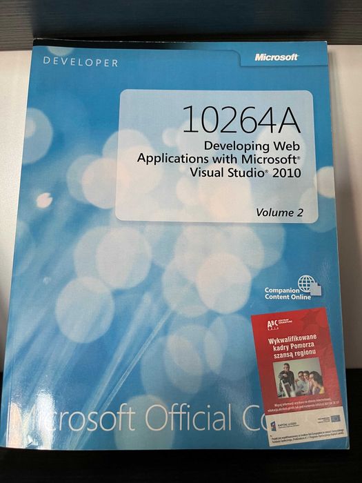Developing Web Applications with Microsoft Visual Studio 2010 & 2005