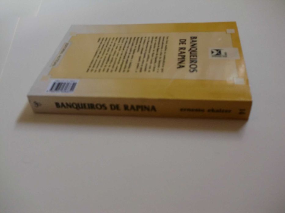 Banqueiros de Rapina
de Ernesto Ekaizer