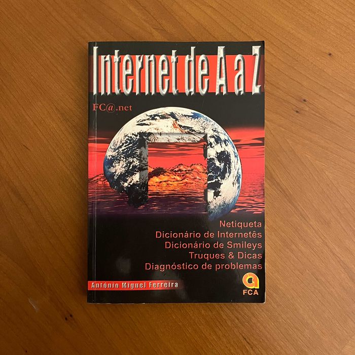 António Miguel Ferreira - Internet de A a Z (envio grátis)64585809351683120
