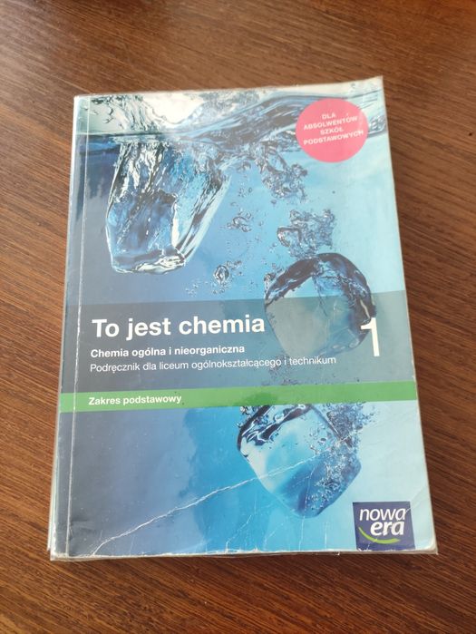 Chemia 1, podręcznik liceum, podstawowy , Nowa Era