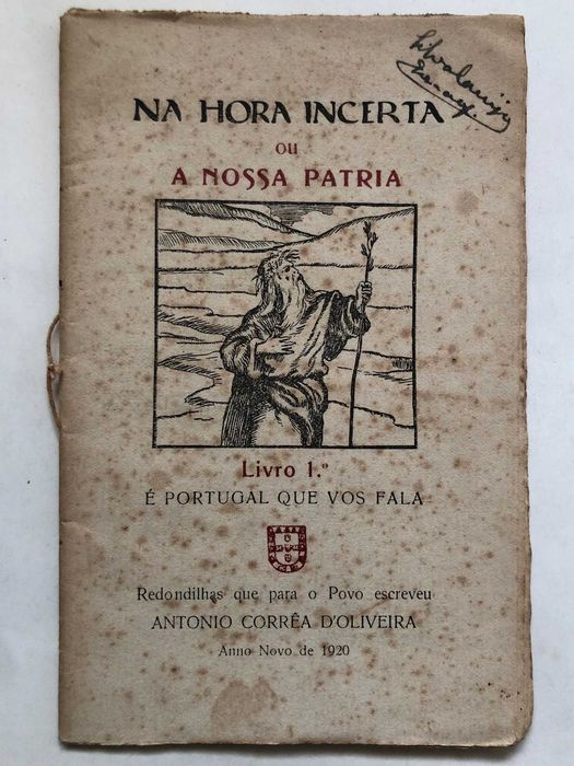 At the Uncertain Hour or Our Homeland - António Corrêa d'Oliveira