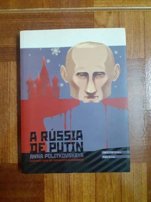 A Rússia de Putin, Anna Politkovskaya
