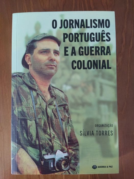 Livro "O jornalismo português e a guerra colonial" de Sílvia Torres
