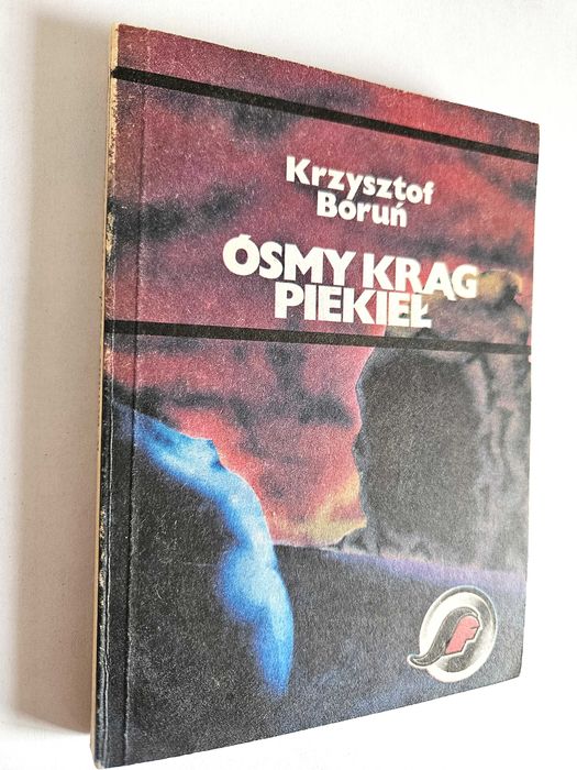 Ósmy KRĄG PIEKIEŁ - Krzysztof Boruń - SF