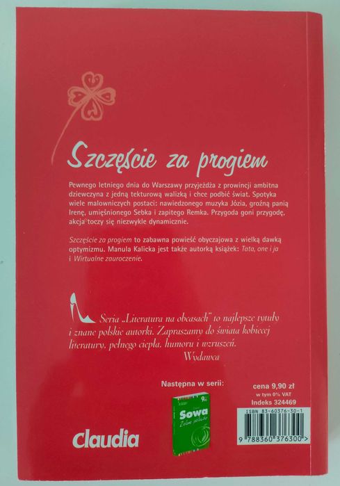 Książka "Szczęście za progiem" Manula Kalicka