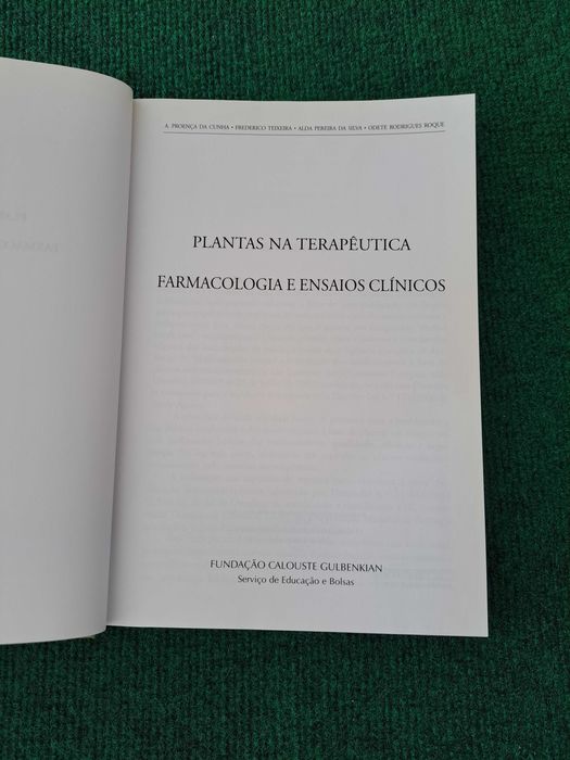 Plantas na Terapêutica - Farmacologia e Ensaios Clínicos