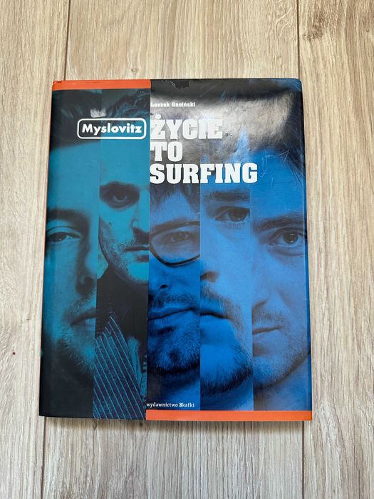 Myslovitz. Życie to Surfing