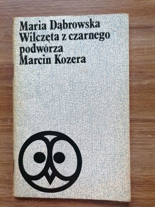 Maria Dąbrowska - "Wilczęta z czarnego podwórza Marcin Kozera"