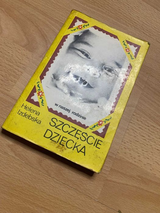 Książka Szczęście Dziecka