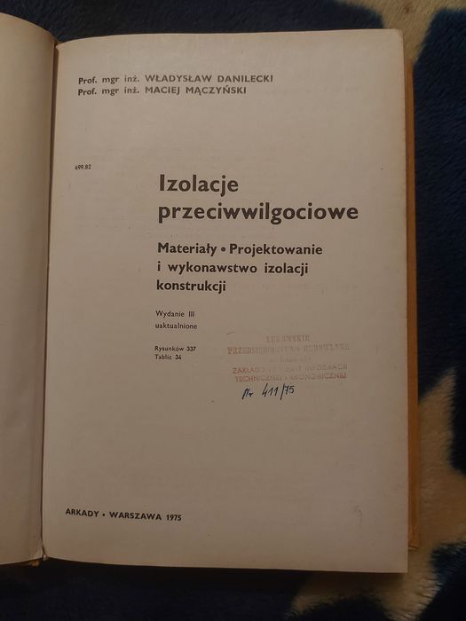 W. Danilecki, M. Mączyński "Izolacje przeciwwilgociowe"