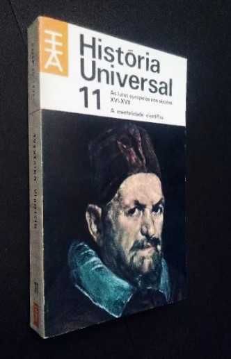 Carl Grimberg - As lutas Europeias nos séculos XVI e XVII : A mentalidade Científica