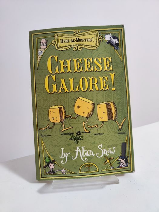 Here be Monsters! book 3 Cheese Calorie! by Alan Show