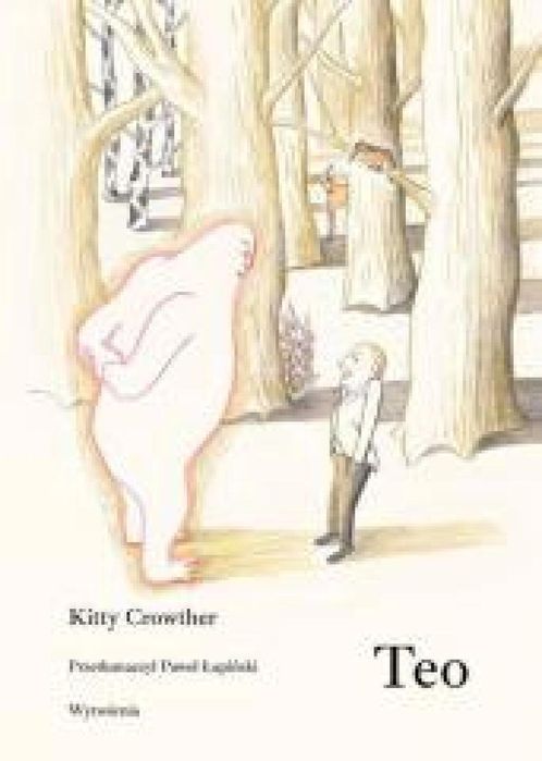 Teo Wytwórnia Kitty Crowther Rok wydania: 2025, oprawa: twarda