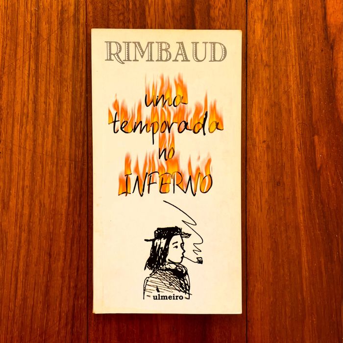 Rimbaud - Uma Temporada no Inferno