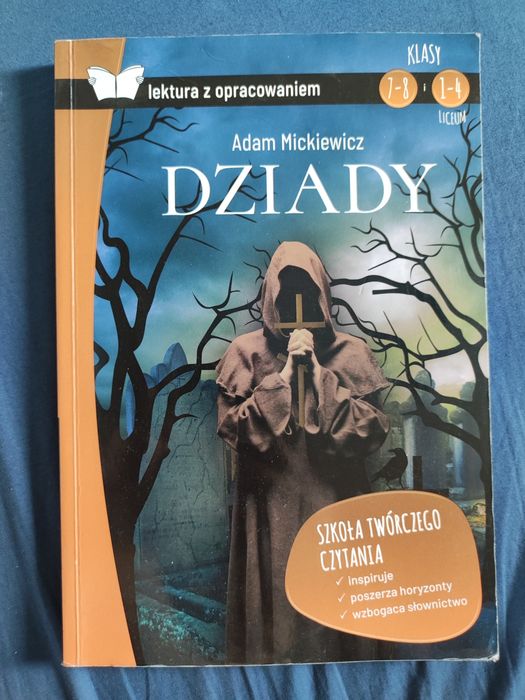 Lektura z opracowaniem Dziady Adam Mickiewicz