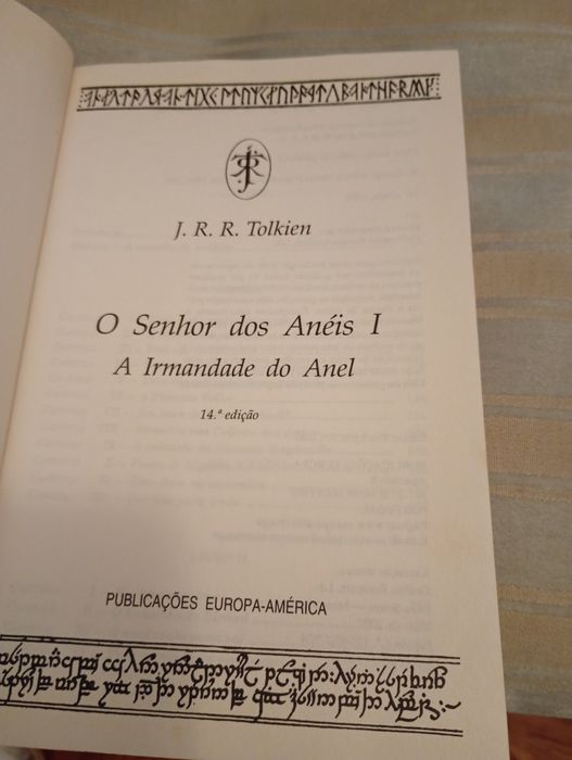 O senhor dos anéis I - A irmandade do Anel - J R R Tolkien - 14 edição Europa America- 12E- Cadeira Segura.Bébé - 50E Desde 5E