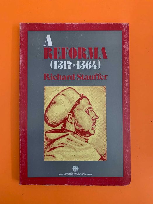 A Reforma - Richard Stauffer