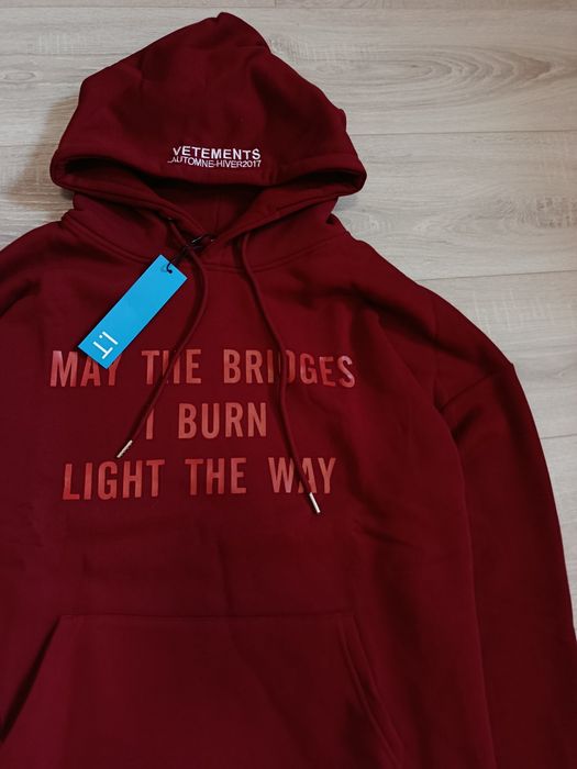 Худі Vetements May The Bridges I Burn