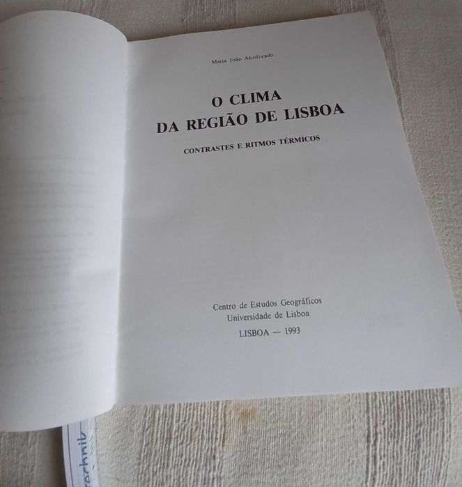 O Clima da Região de Lisboa Maria João Alcoforado