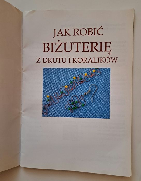 Jak Robić Biżuterię Z Drutu I Koralików
