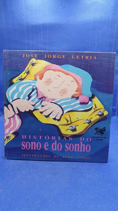 Livro - REF PINF - José Jorge Letria - História do Sono e do Sonho
