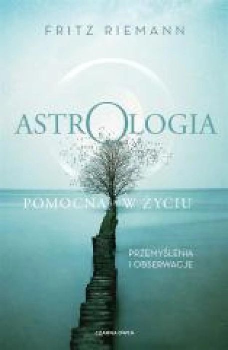 Astrologia pomocna w życiu Czarna Owca Fritz Riemann, Ewa Kochanowska