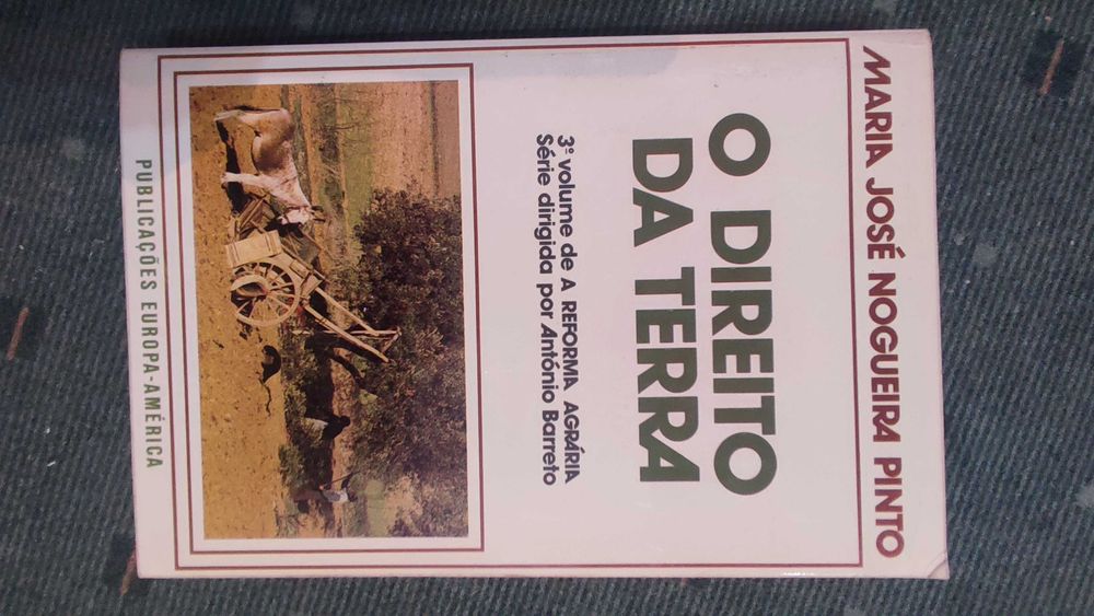 O Direito da Terra - Maria José Nogueira Pinto