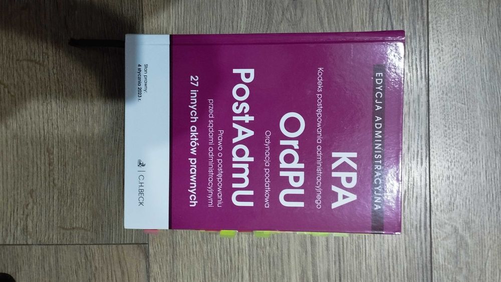 Zbiór przepisów. Edycja Administracyjna. KPA, OP, PPSA i inne