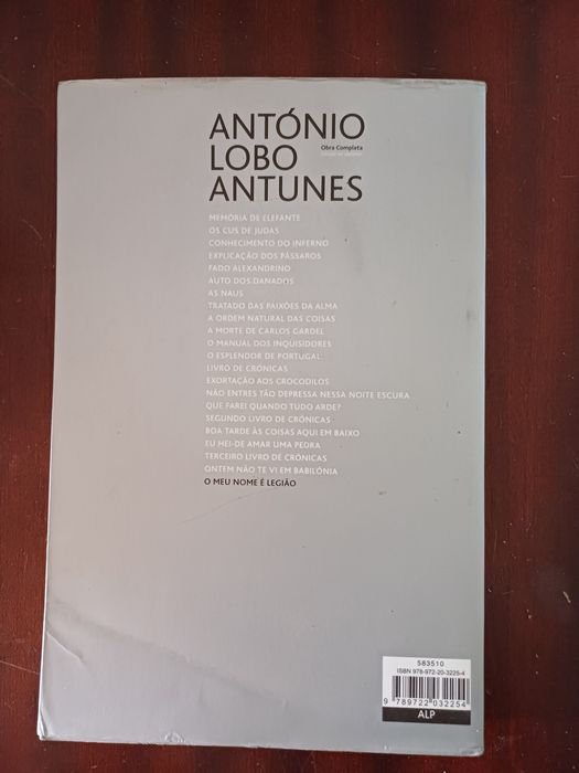 António Lobo Antunes - O Meu Nome é Legião