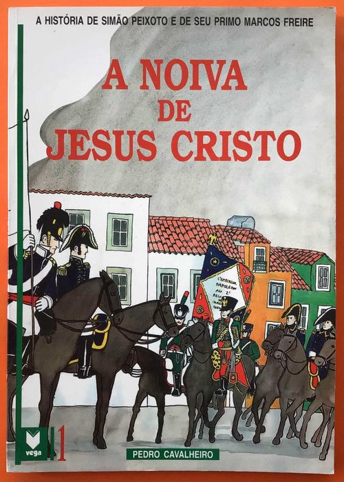 A NOIVA DE JESUS CRISTO, de Pedro Cavalheiro - Lisboa 1993