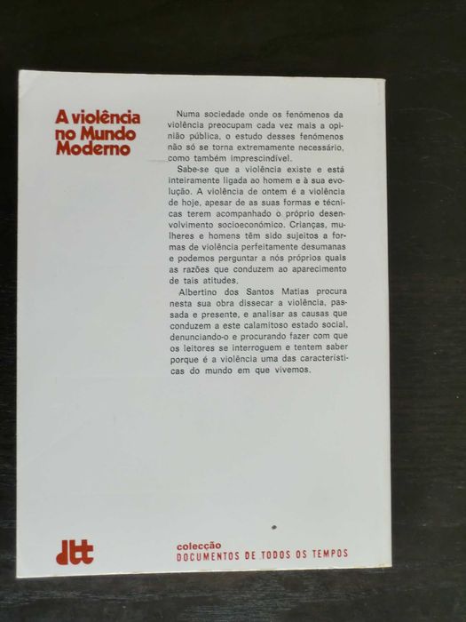 A Violência no Mundo Moderno de Albertino dos Santos Matias